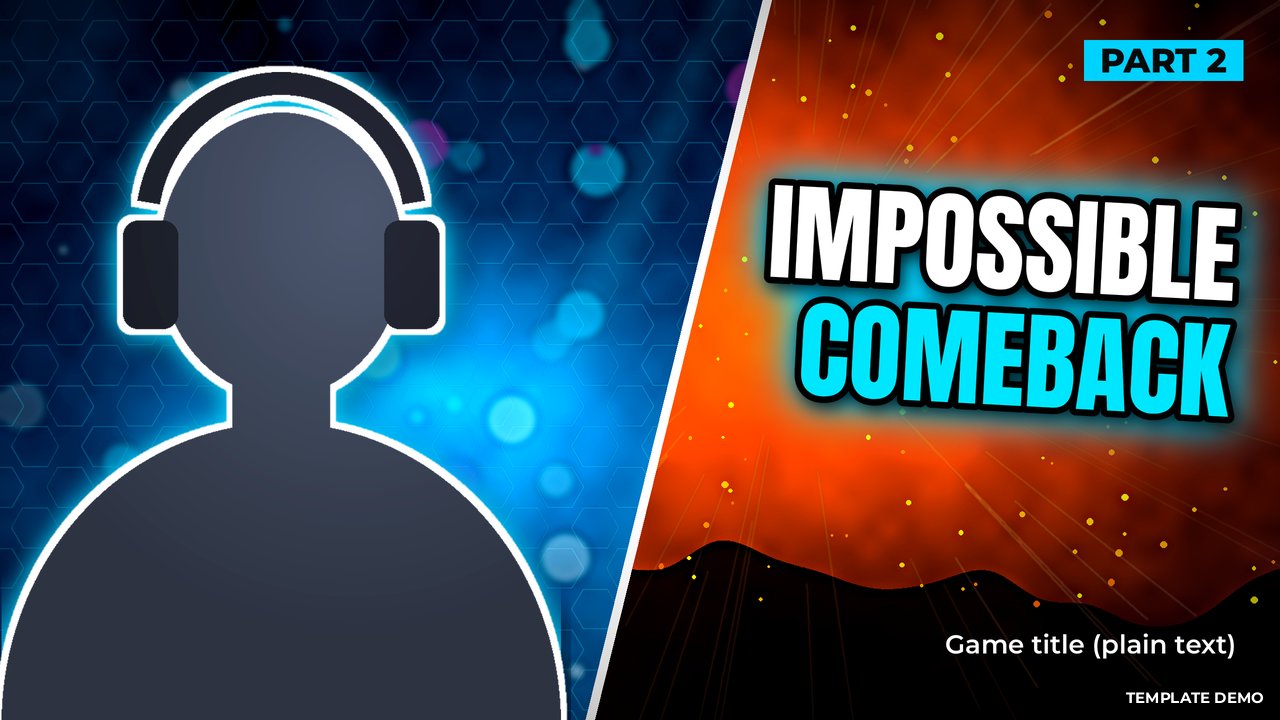 Split-screen gaming thumbnail template with a face-cam silhouette on the left and the cyan glowing title IMPOSSIBLE COMEBACK on the right